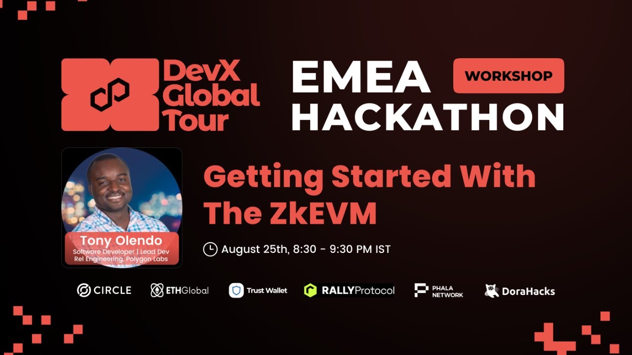 Polygon DevX EMEA Workshop Series Ep02: Getting started with the zkEVM
