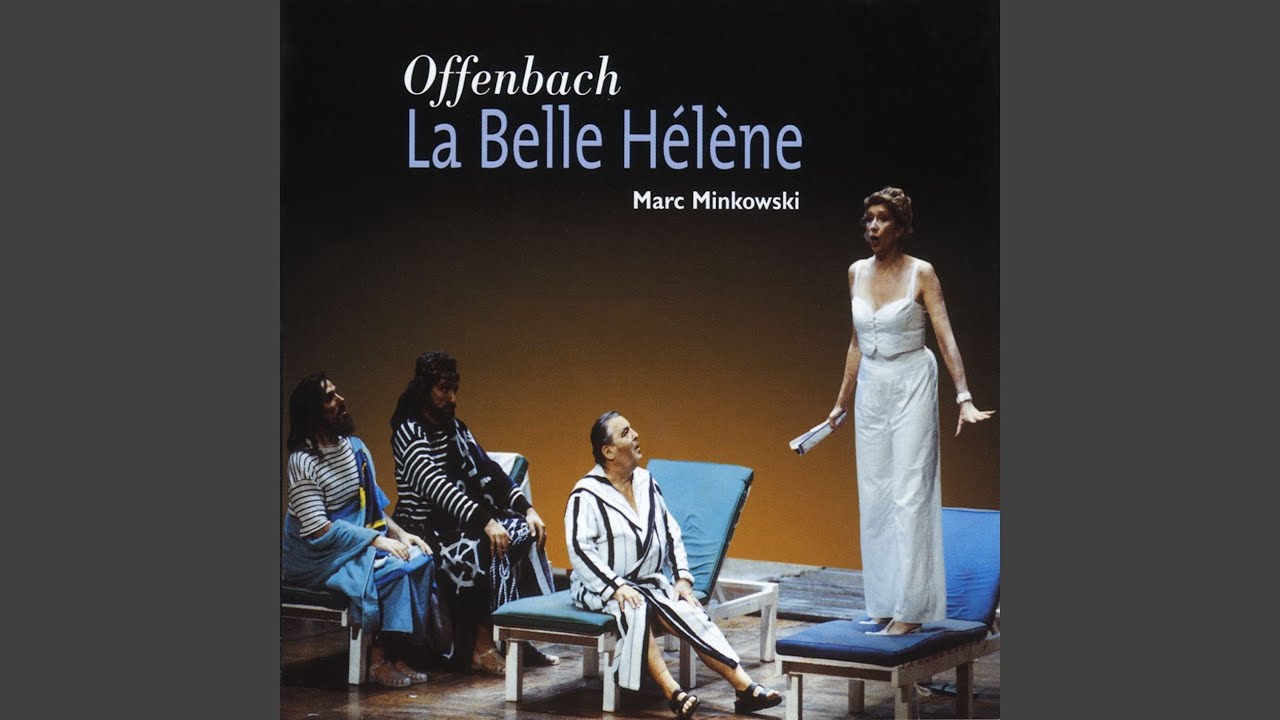 La Belle Hélène, Act 1: Finale. 
