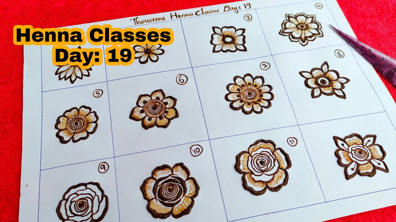 Henna Classs Day 19 || How To: 12 Different Advance Mehndi Flowers / 12 Different Henna Flowers