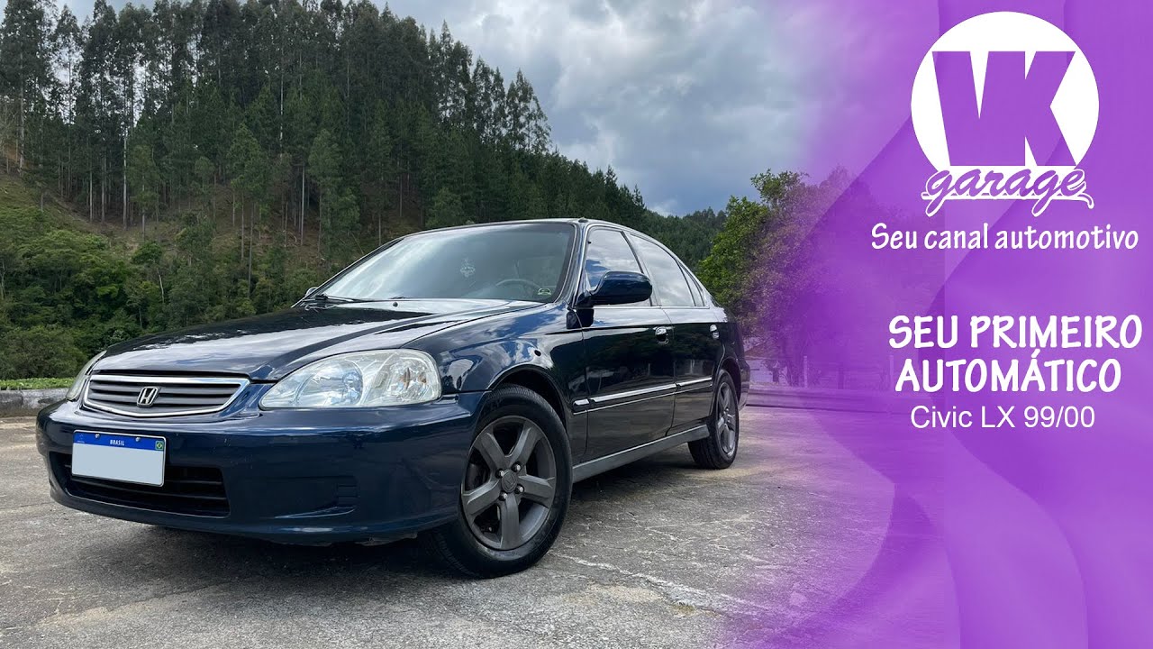 BÔNUS NO FINAL!! HONDA CIVIC 2000: O SEU PRIMEIRO AUTOMÁTICO! DETALHES E IMPRESSÕES