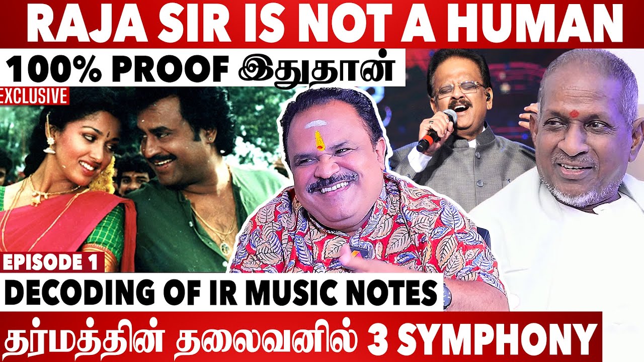 EP1:Dharma Durai Songs Detailed Decoding By Veeramani Kannan | RAJA SIR IS NOT A HUMAN