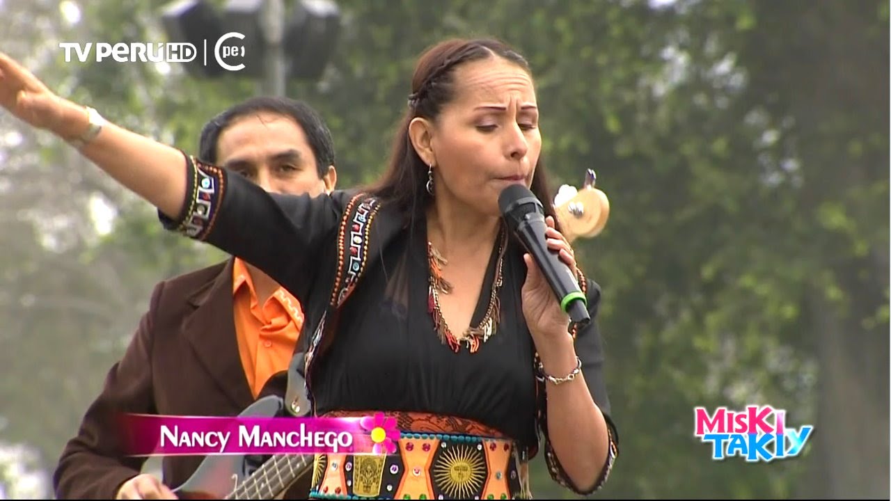 NANCY MANCHEGO & NIEVES ALVARADO - Miski Takiy (20/Ago/2016)