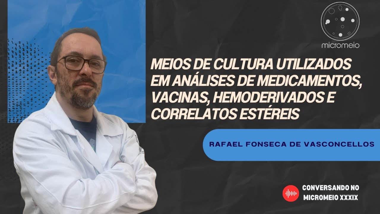 "Microbiologia Farmacêutica: Meios de Cultura em Análises de Medicamentos e Hemoderivados