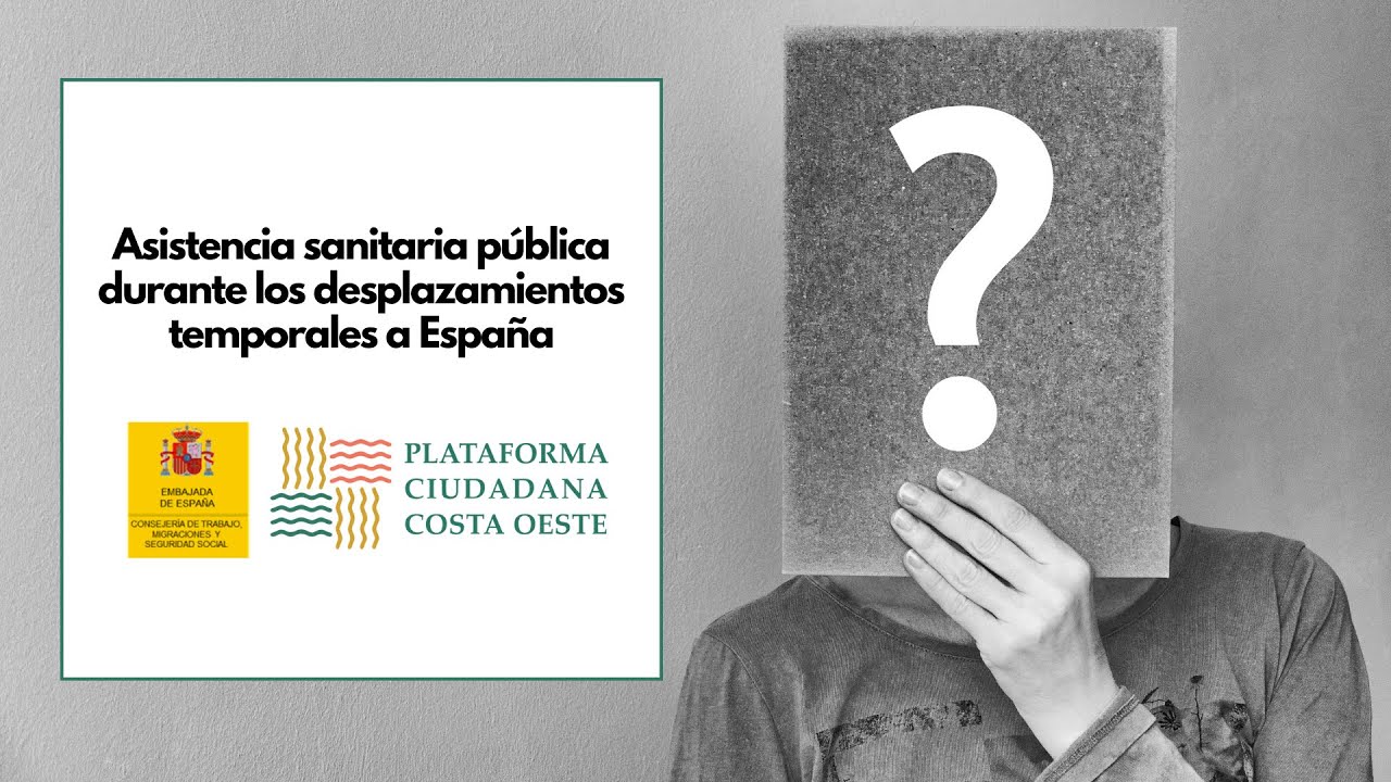 PCCO - Webinar. Asistencia sanitaria pública durante los desplazamientos temporales a España