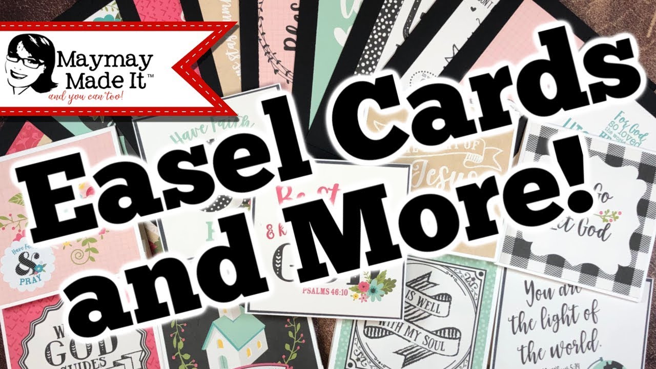 As Many as Easel Cards and More! | Part 4