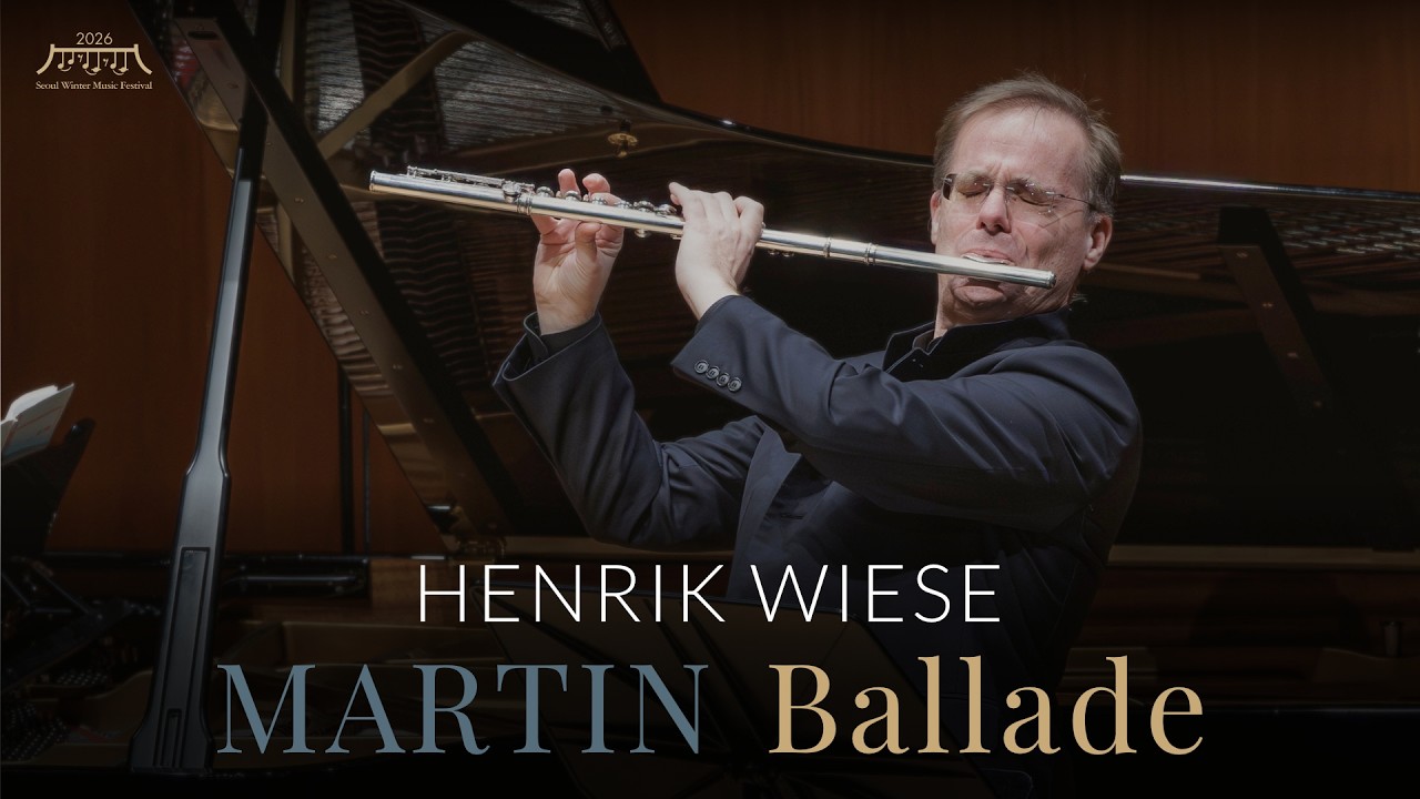 Martin, Ballade for Flute and Piano (cadenza by Henrik Wiese) | Henrik Wiese, JungJae Moon 문정재