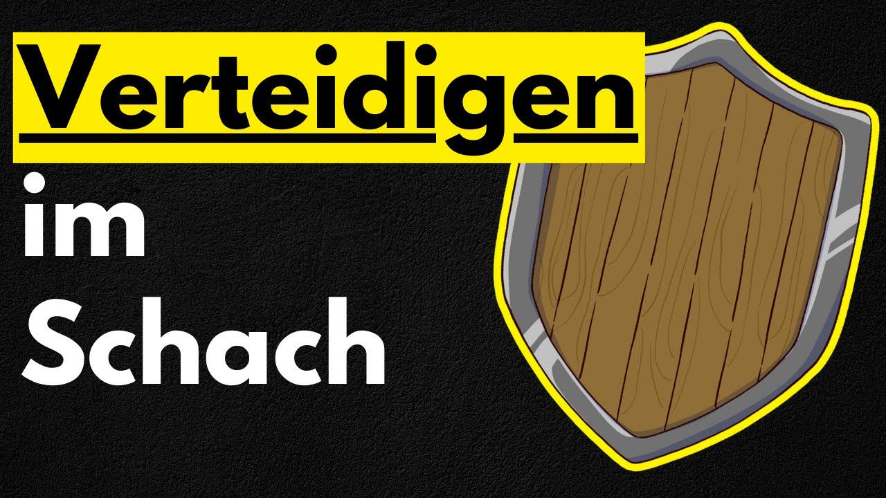 So verteidigt man sich im Schach richtig!