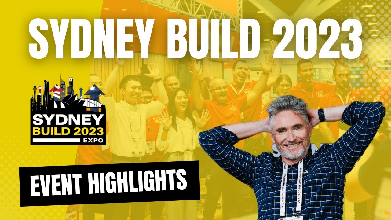 Sydney Build 2023 Event Highlights & Testimonials | Australia's Leading Construction Show