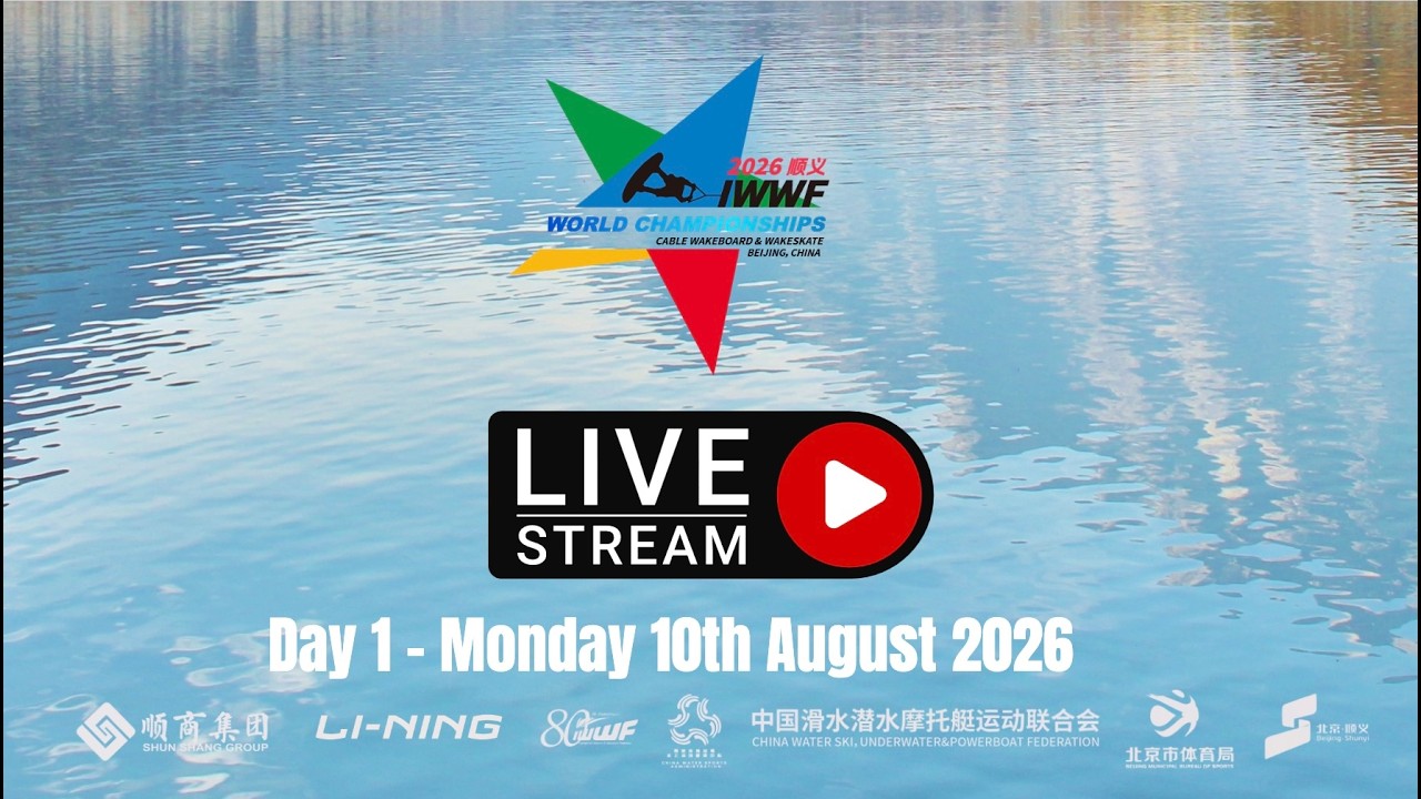 2026 IWWF Cable Wakeboard & Wakeskate World Championships - Beijing, China - Day 1