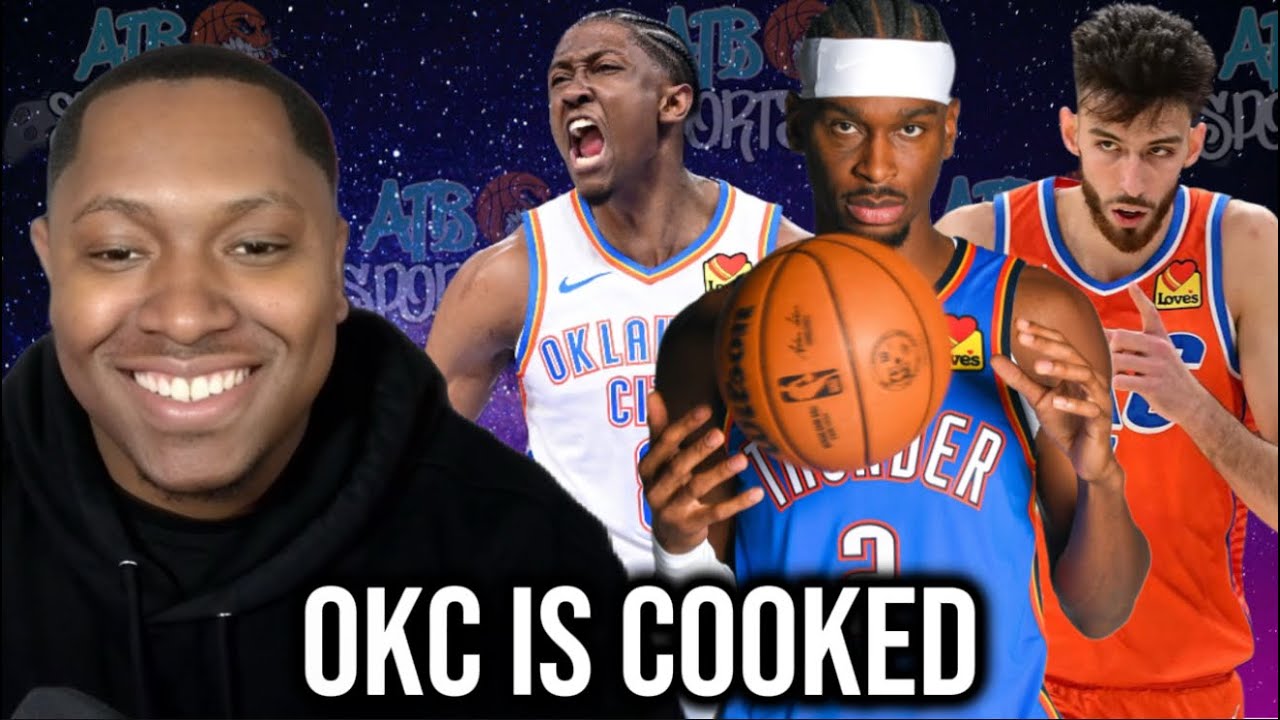 Are The OKC Thunder COOKED???