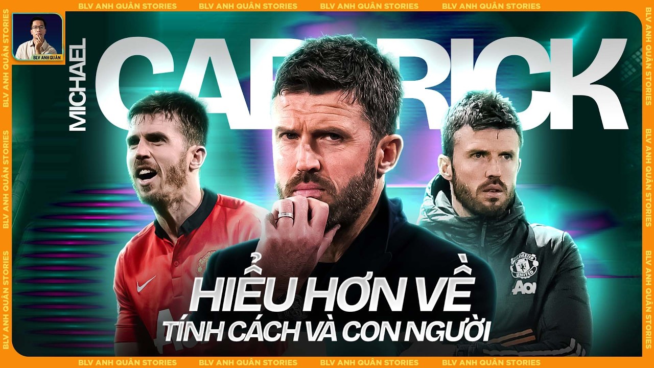 HIỂU HƠN VỀ TÍNH CÁCH VÀ CON NGƯỜI MICHAEL CARRICK