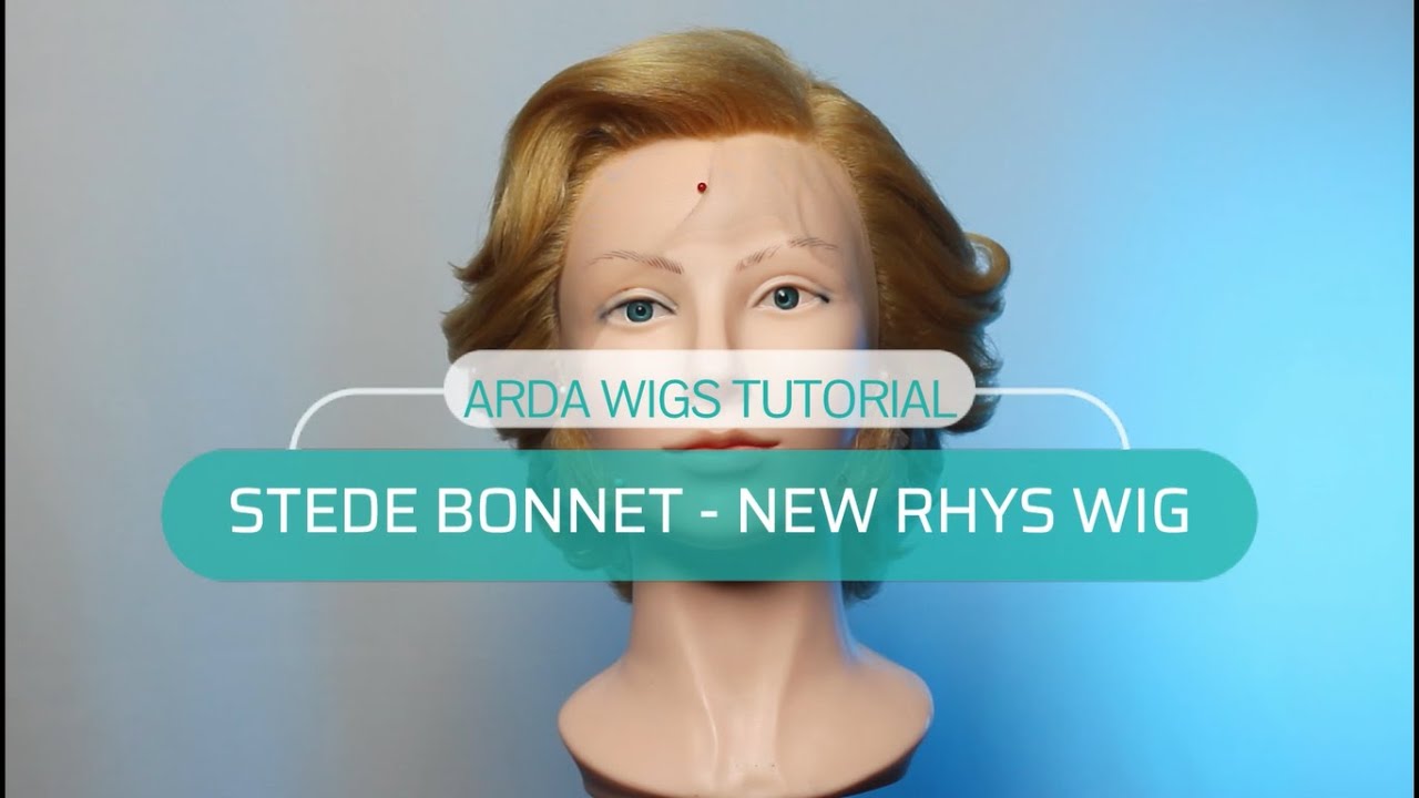 Stede Bonnet Wig Tutorial w/ a Rhys