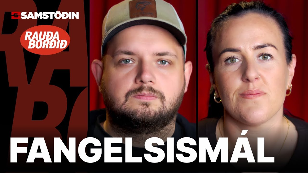 Rauða borðið 11. sept. - Fangelsismál