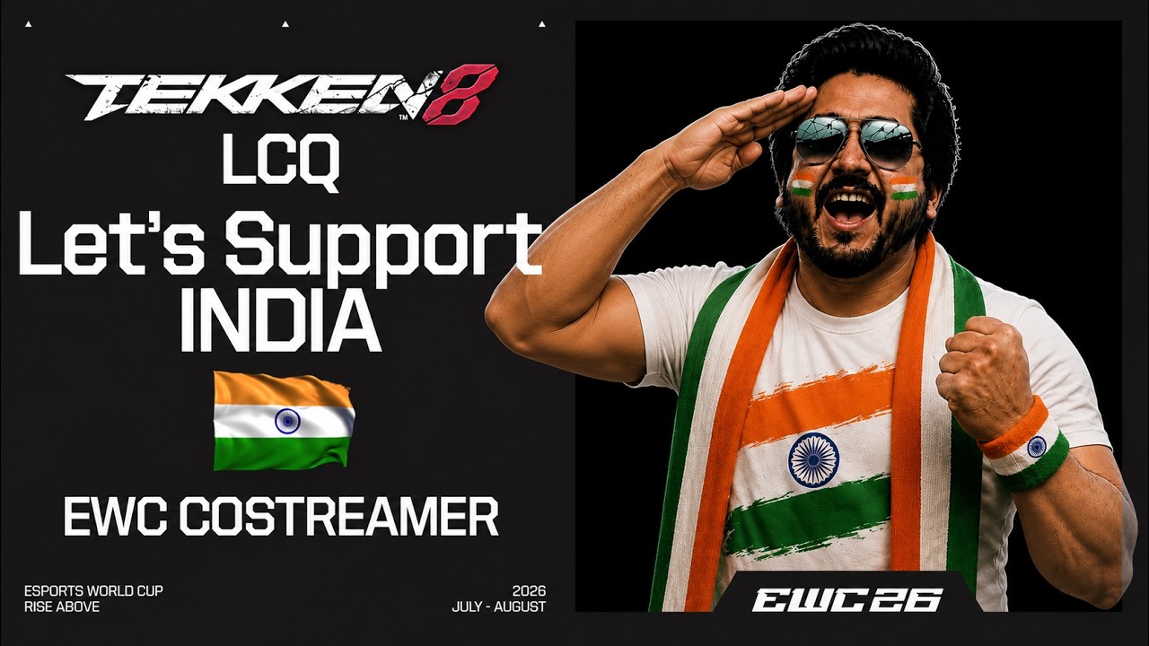 EWC 26 | TEKKEN 8 | LCQ Day 1 | Hindi Watch Party 🇮🇳 🔴