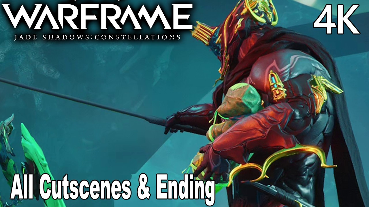 Warframe Jade Shadows: Constellations All Cutscenes & Ending 4K