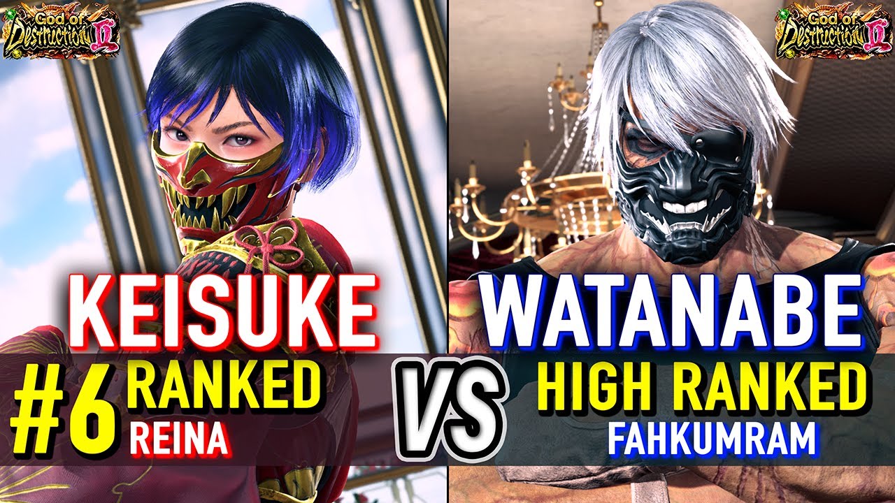 T8 🔥 KEISUKE (#6 Ranked Reina) vs WATANABE (Fahkumram) 🔥 Tekken 8 High Level Gameplay