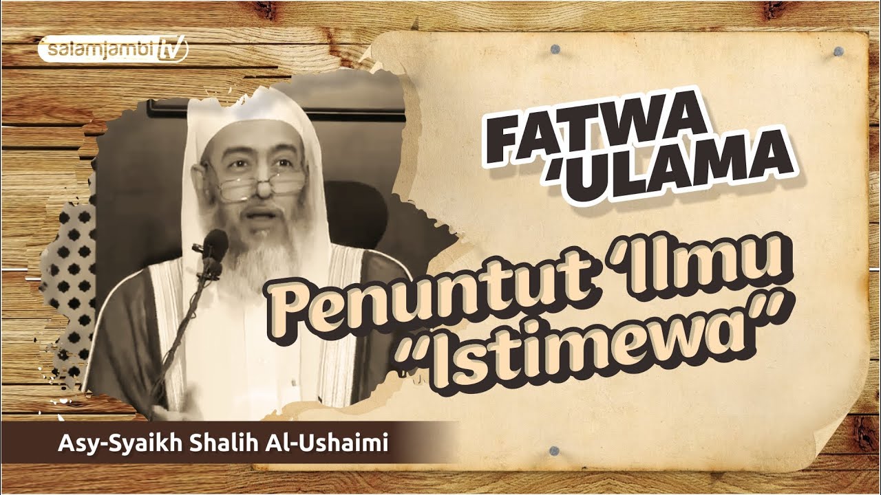 FATWA ULAMA - Penuntut `Ilmu 