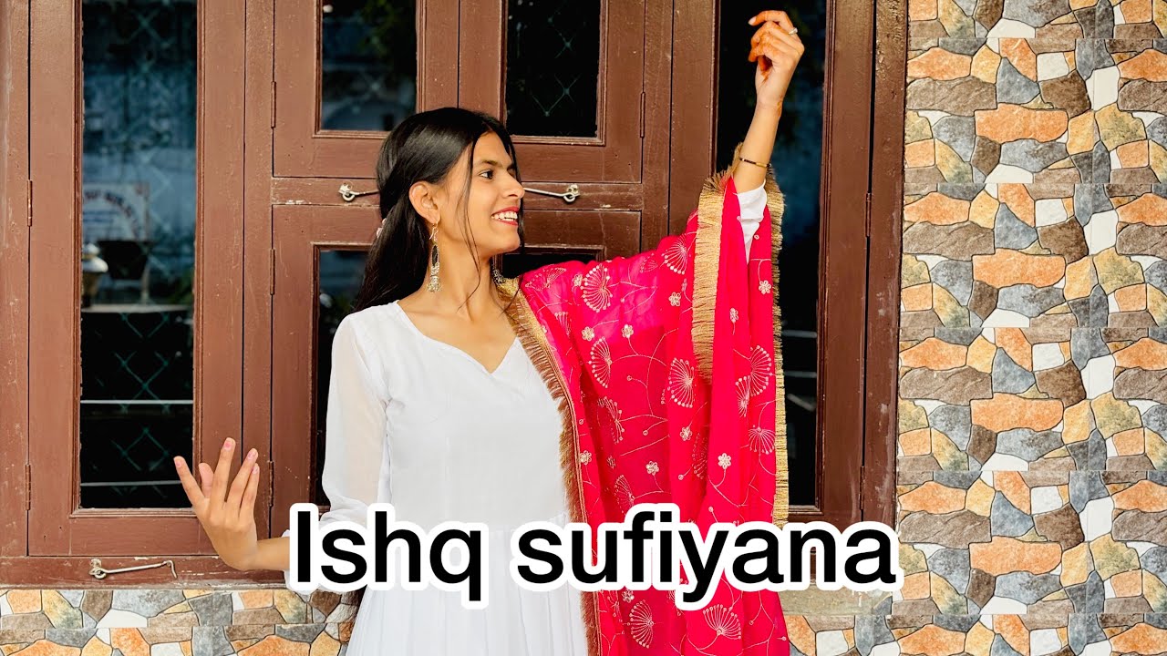 Ishq sufiyana || तेरे वास्ते मेरा इश्क़ सूफियाना || New Dance Video by Nishu sahu || Wedding dance |