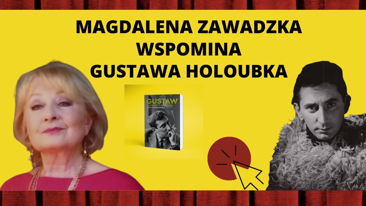 Magdalena Zawadzka o aktorstwie i pasjach Gustawa Holoubka
