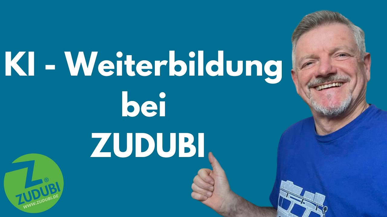 KI Weiterbildung bei ZUDUBI - Teilnehmer berichtet