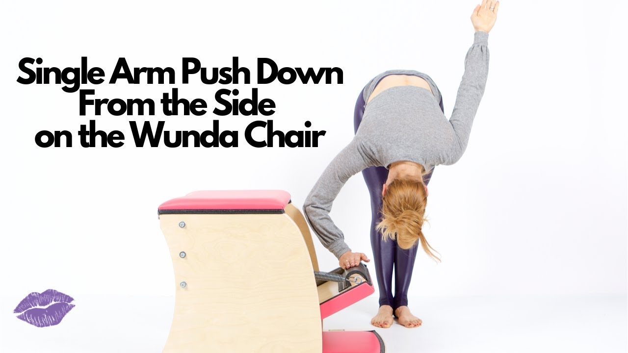 Single Arm Push Down from the Side on the Wunda Chair | Online Pilates Classes