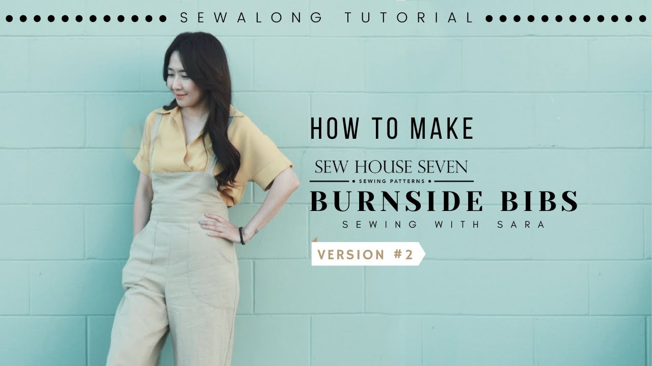 Burnside Bibs by Sew House Seven | Sew Along Tutorial from Sewing Therapy