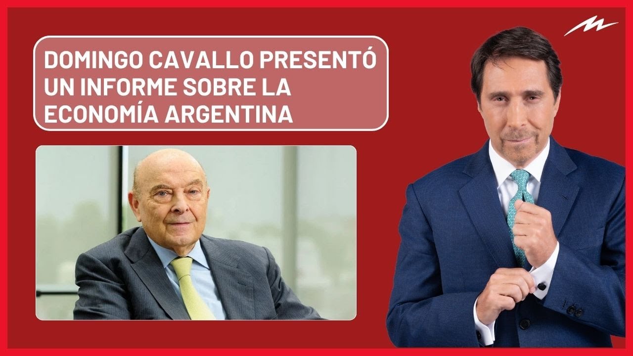 Domingo Cavallo presentó un informe sobre la economía argentina y Eduardo Feinmann y Willy Laborda