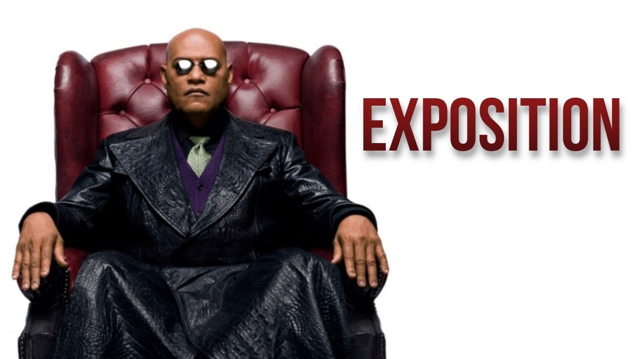 EXPOSITION | How to Not be Boring