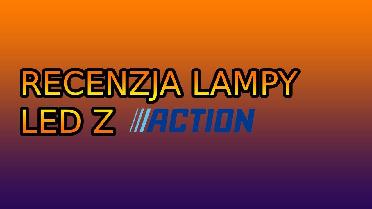 Recenzja Lampy LED Z Action | Recenzja #1 | Adi