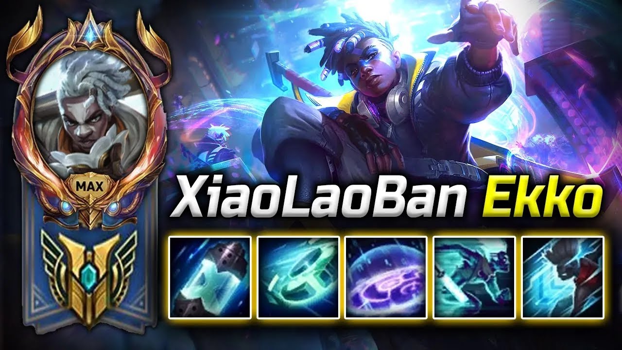 [ Xiaolaoban ] Ekko Montage - NEXT LEVEL OF EKKO PLAYS 2025