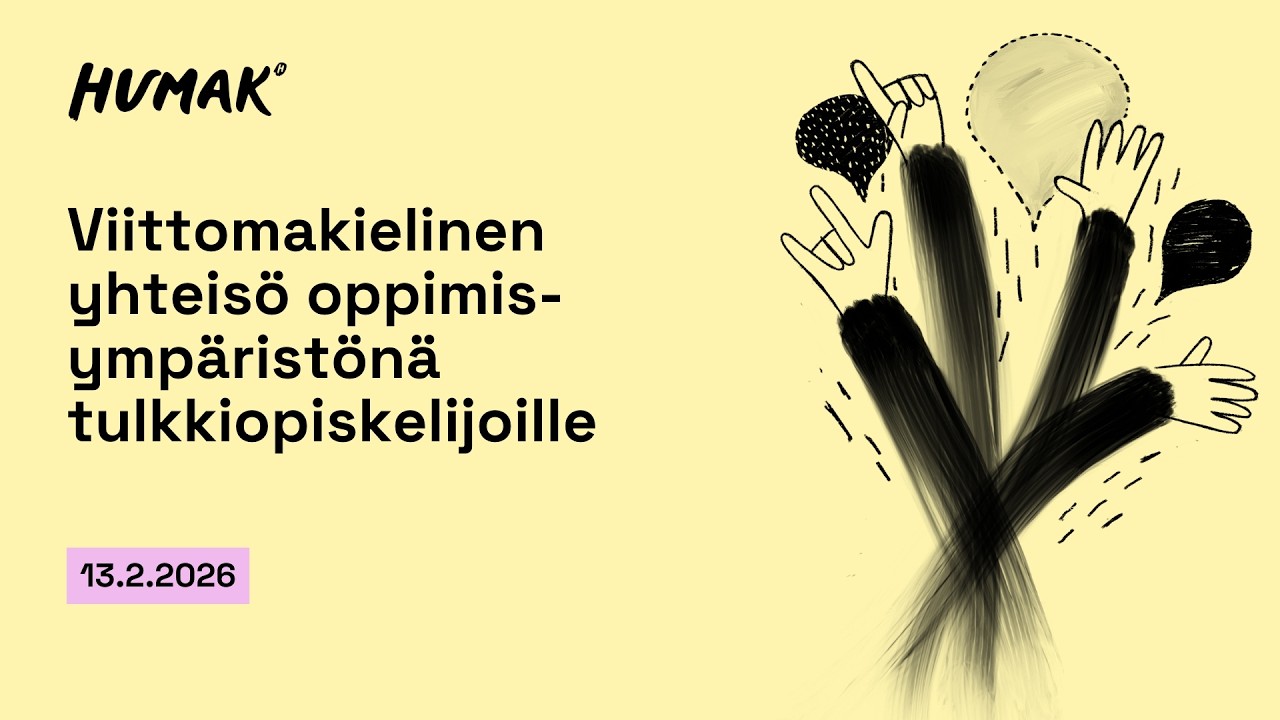 Viittomakielinen yhteis&ouml; oppimisymp&auml;rist&ouml;n&auml; tulkkiopiskelijoille