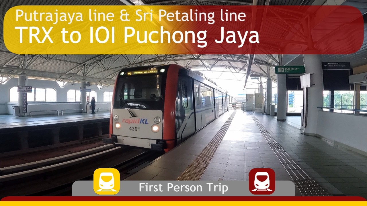 MRT & LRT POV : TRX to IOI Puchong Jaya