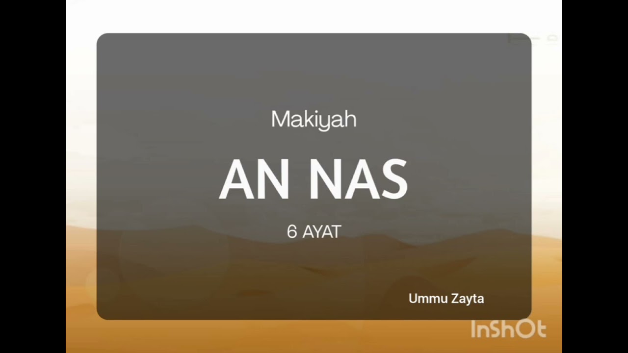 Ringkasan tafsir Ibnu Katsir QS. An-nas 