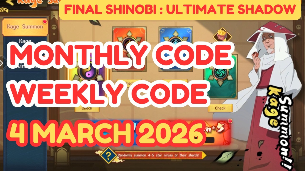 2 GIFT CODE, WEEKLY AND MONTHLY CODE : 4 MARCH 2026 | FINAL SHINOBI : ULTIMATE SHADOW