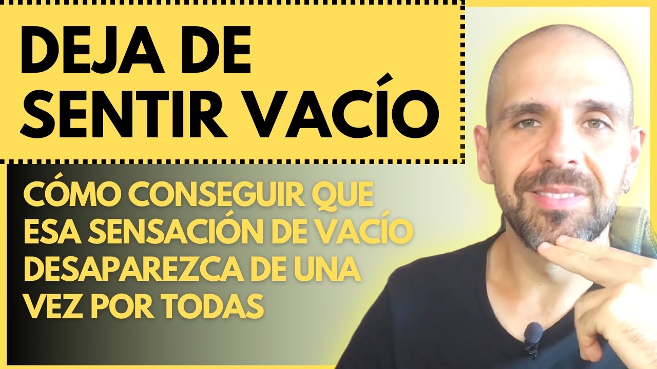 Haz esto y DEJA DE SENTIR VACÍO #psicologia #coaching #terapia #amor #motivacional #tips