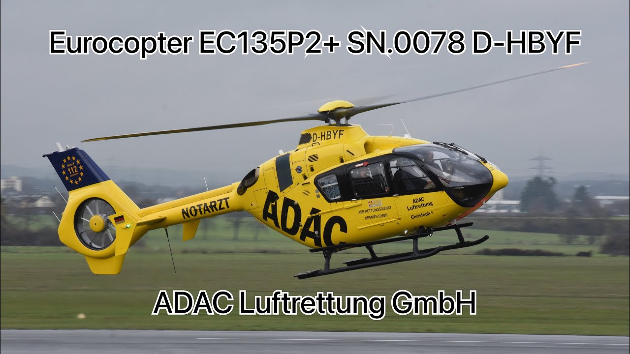 Eurocopter EC135P2+ SN.0078 D-HBYF of ADAC Luftrettung airtests at Hangelar (EDKB)