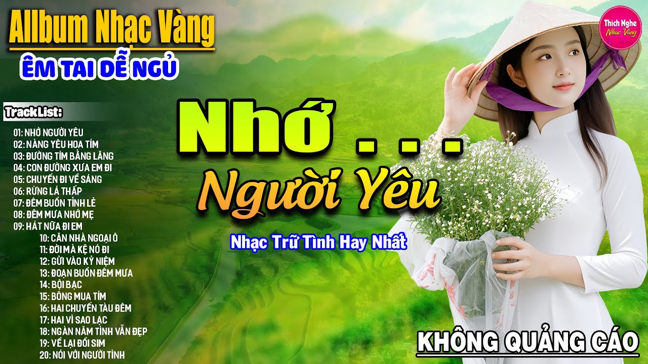 Nhớ Người Yêu ➤ Liên Khúc Rumba Hải Ngoại Hay Nhất Vượt Thời Gian, Nghe Thử Một Lần Bạn Sẽ Nghiện