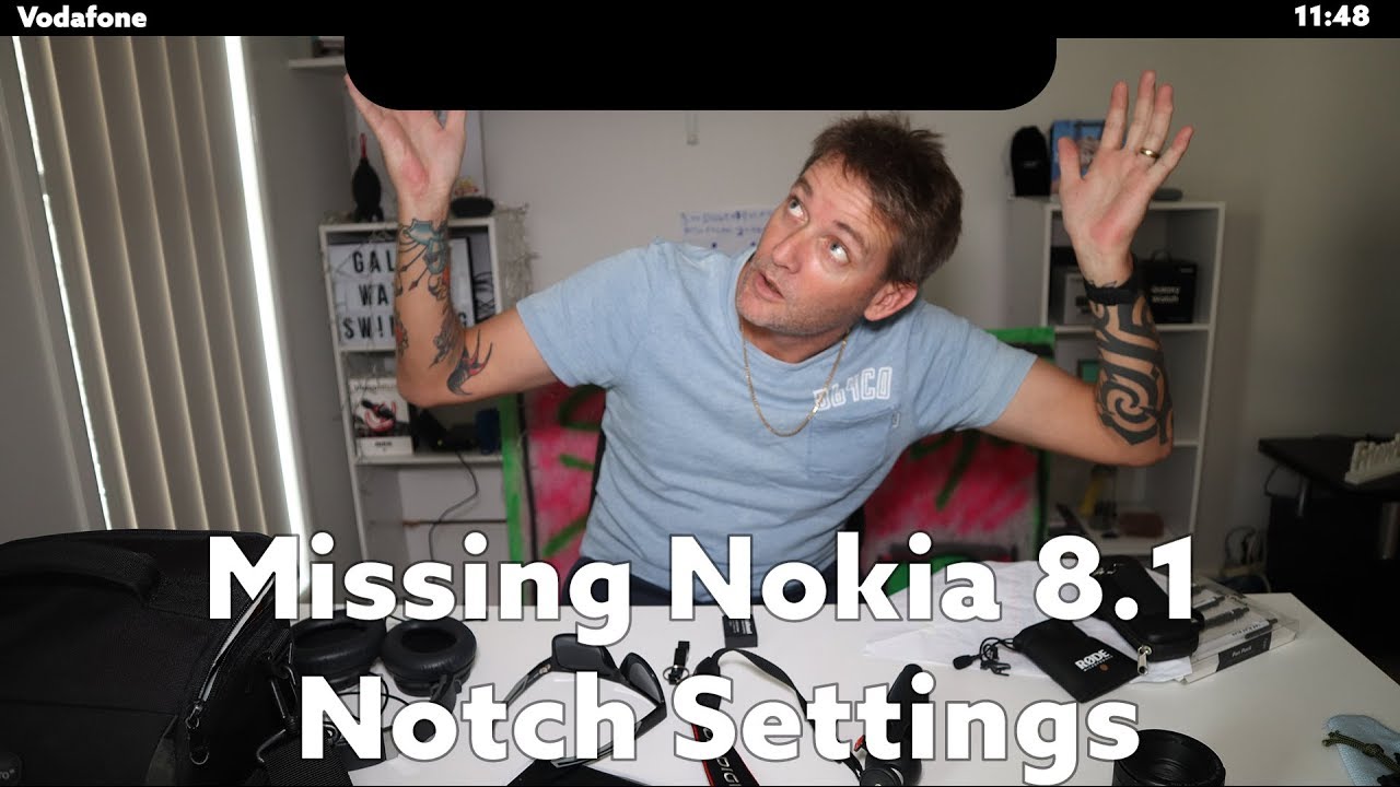 Nokia 8.1 Notch Settings