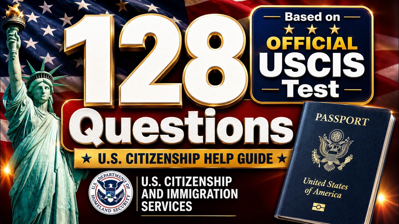 2026 U.S. Citizenship Civics Test | 128 USCIS Questions with Easy English Answers for Naturalization