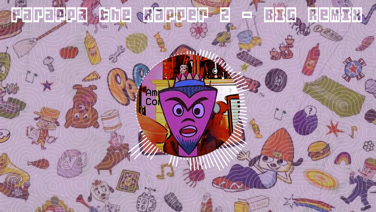 Parappa the Rapper 2 BIG Neosoul Remix (Prototype Mashup)