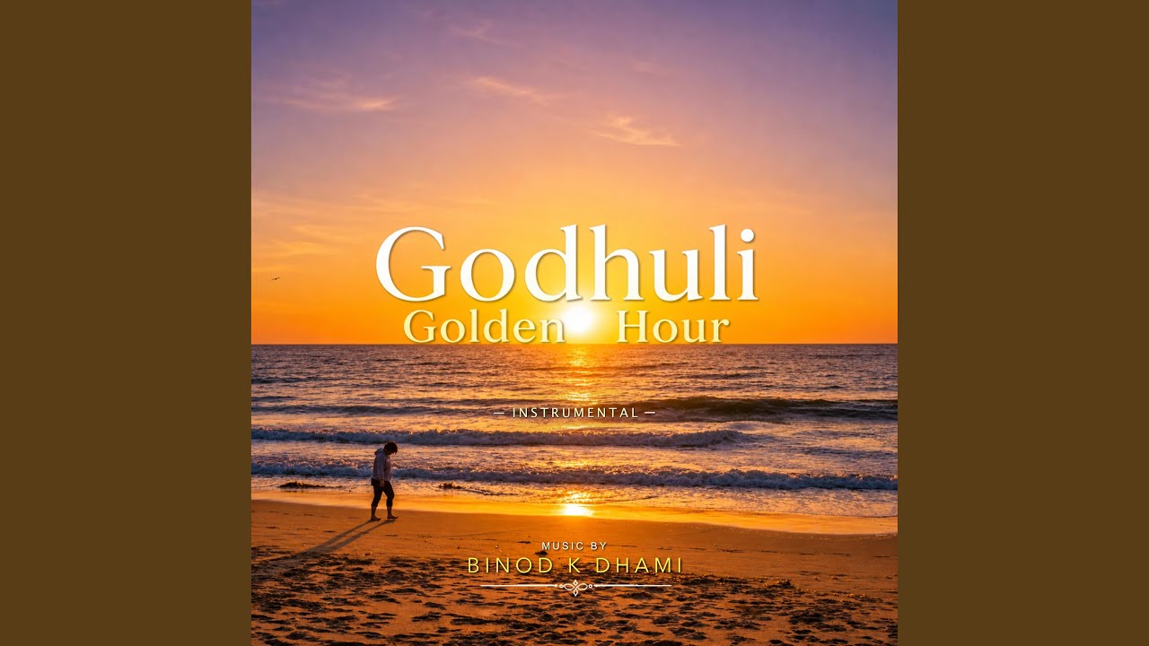 Godhuli (Golden Hour)