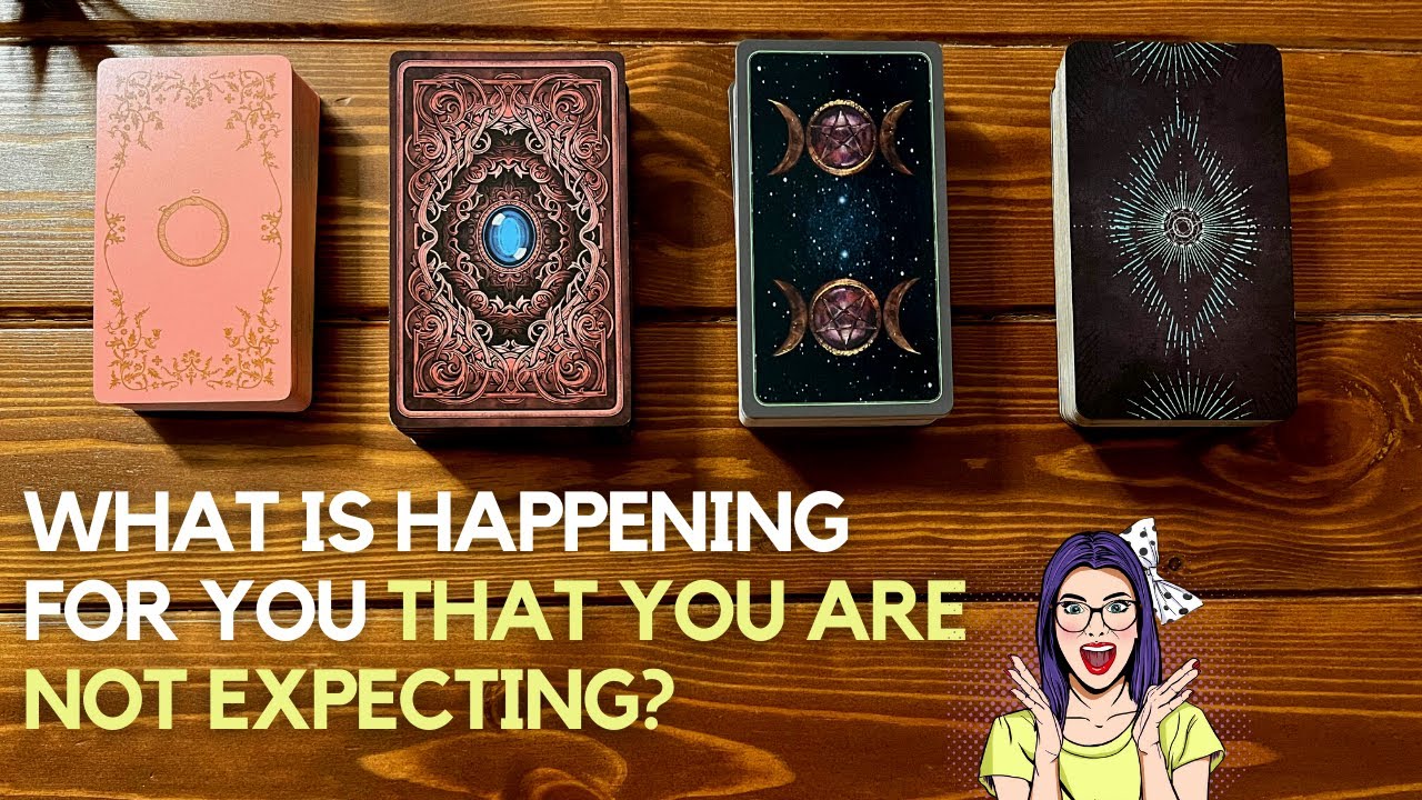 What is happening for you that you are not expecting? ✨ 😲 😍 ✨ | Pick a card