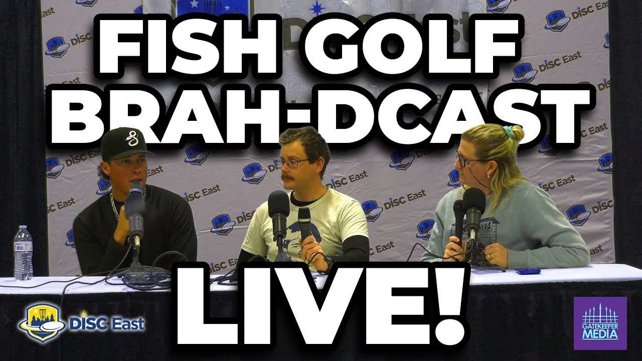 Fish Golf Brah-dcast Live! w/ Anthony Barela! (2026 DISC East)
