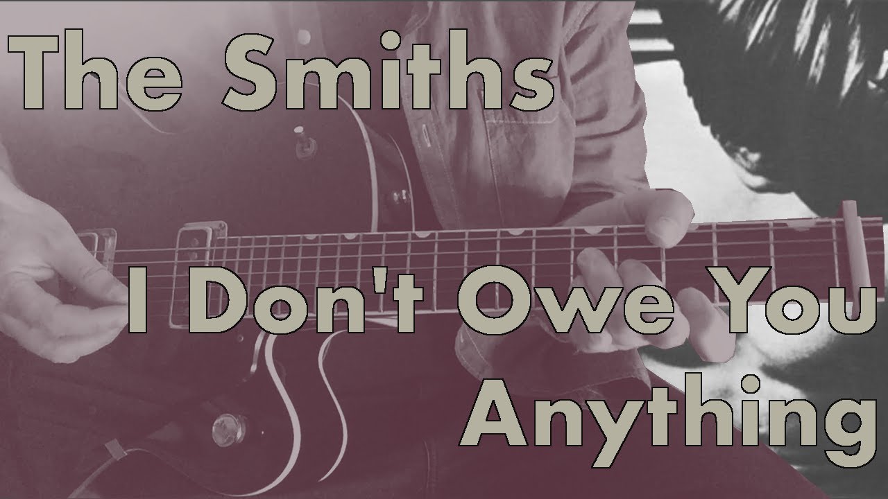 I Don't Owe You Anything by The Smiths | Guitar Cover | Tab | Lesson