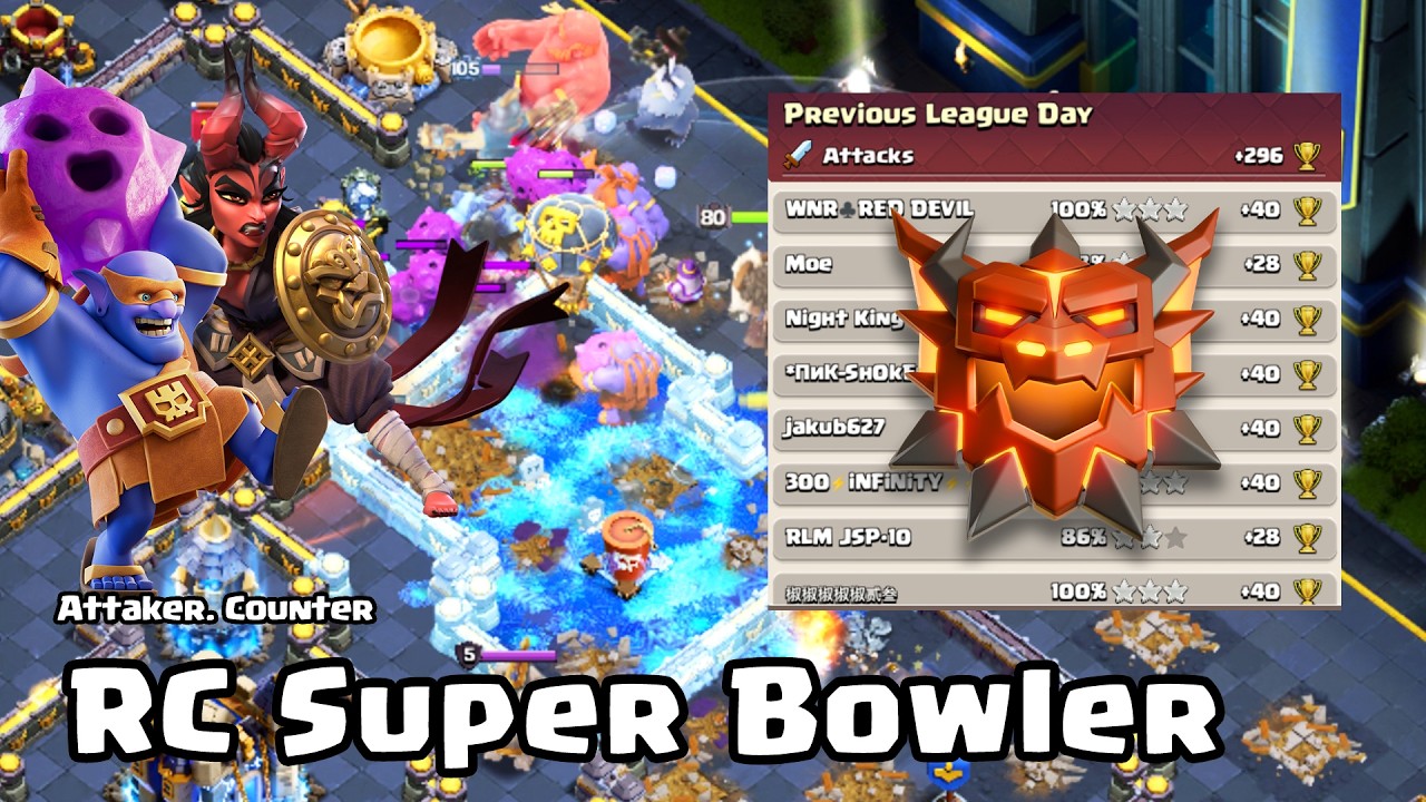 [CLASH OF CLANS] Day 7 | RC Super Bowler Attack!!
