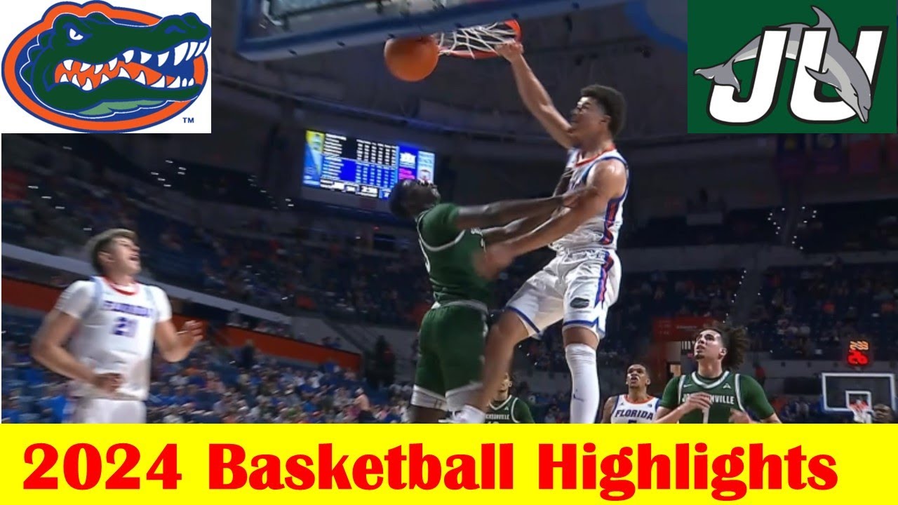 Jacksonville vs #21 Florida Basketball Game Highlights 11 7 2024