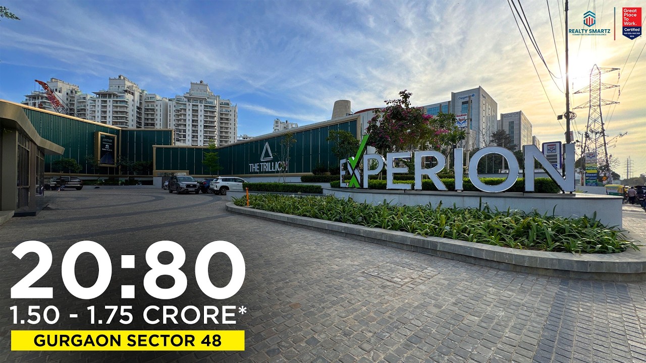 Experion The Trillion Sector 48 Gurgaon | Why This Project May Give Better Returns Than DLF | 091