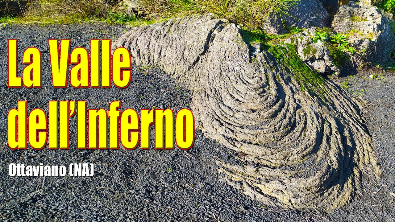 Valle dell'Inferno - Vesuvio - Ottaviano (NA)