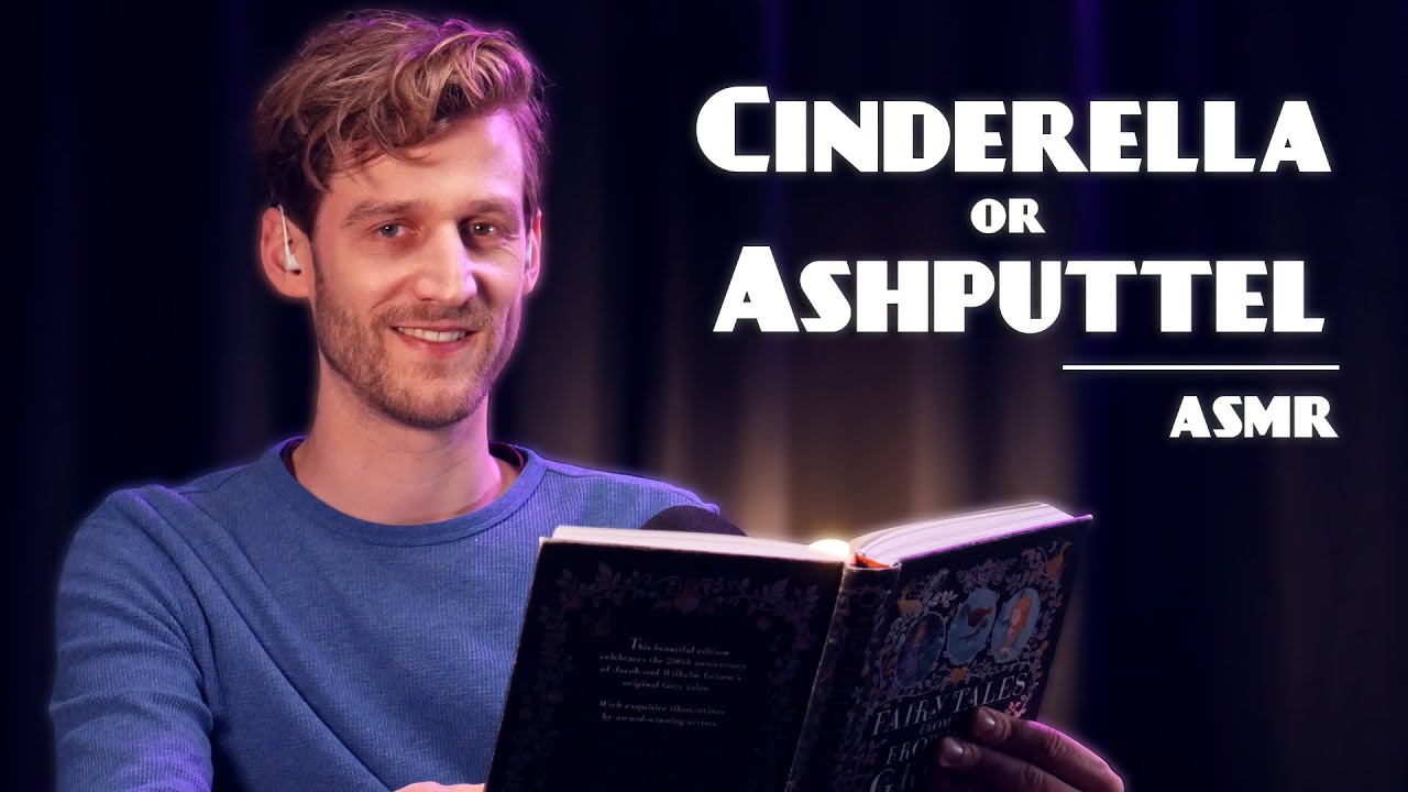 😴 I read Cinderella / Ashputtel for you | ASMR Fairy Tale Reading | male softspoken 😴