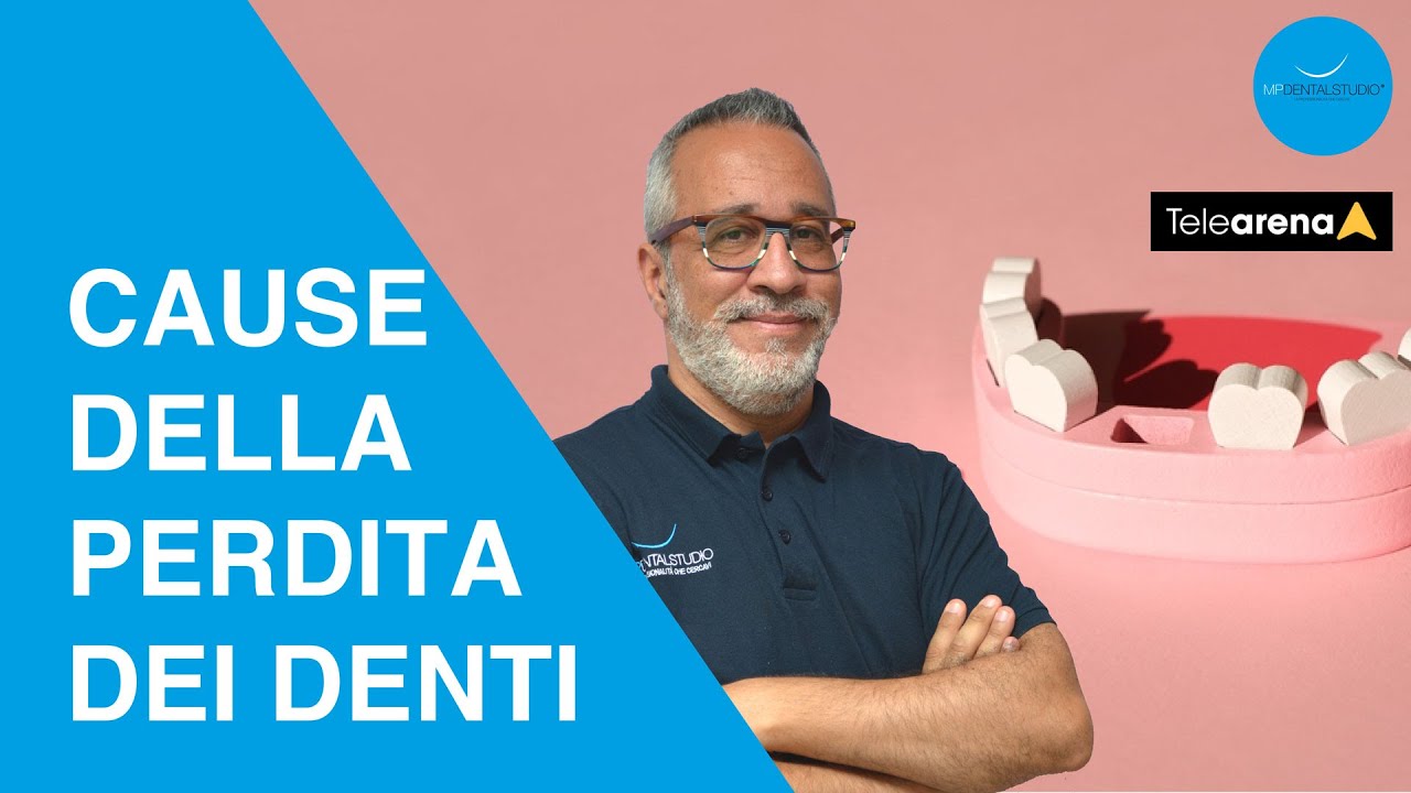 Quali sono le cause della perdita dei denti - carie, piorrea, traumi